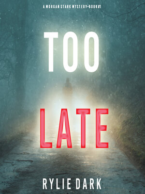 Too Late - Audiobook